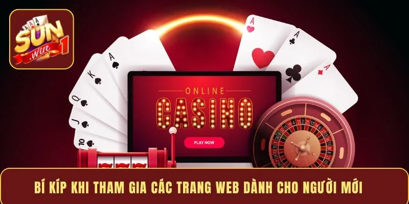 Bí kíp khi tham gia các trang web dành cho người mới